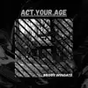 Brody Wingate - Act Your Age - Single